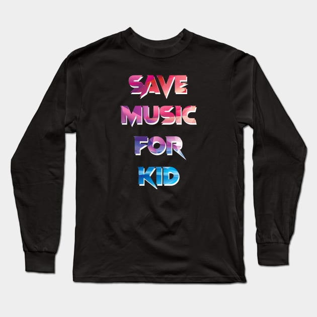 music for kids Long Sleeve T-Shirt by suwalow